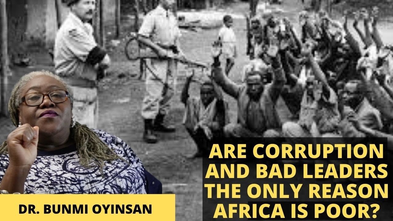 Are Corruption and Bad Leaders the Only Reason Africa is Poor? | Part 2| Sankofa Pan African Series