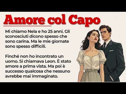 Sono innamorata del mio capo | Learn Italian with Easy Stories (A1-A2)