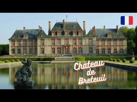 Château de Breteuil, France