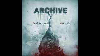 Archive - Bullets (HD)