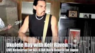 Ukulele Ray & Keli Raven Rehearsal ALL-STAR Rock Benefit Japan