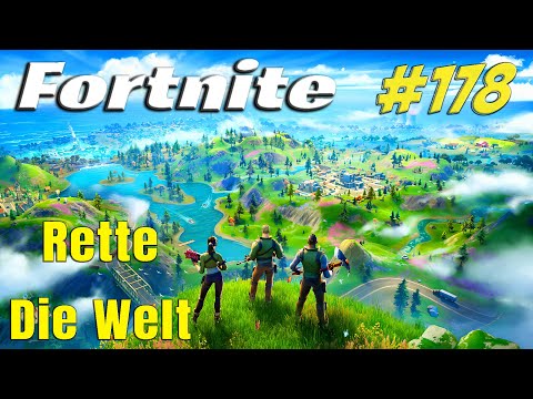 Fortnite Rette die Welt #178 Clips Albtraum - Let's Play [Deutsch]