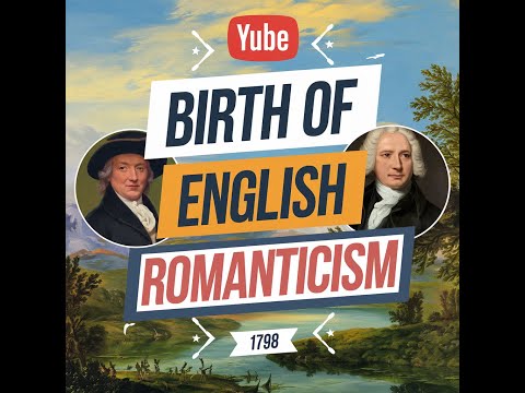 Romantic Poetry: Wordsworth, Coleridge, and the Birth of a Literary Epoch (1798)