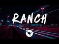 Ollie Joseph - Ranch Ft. HUSH & Nate Rose