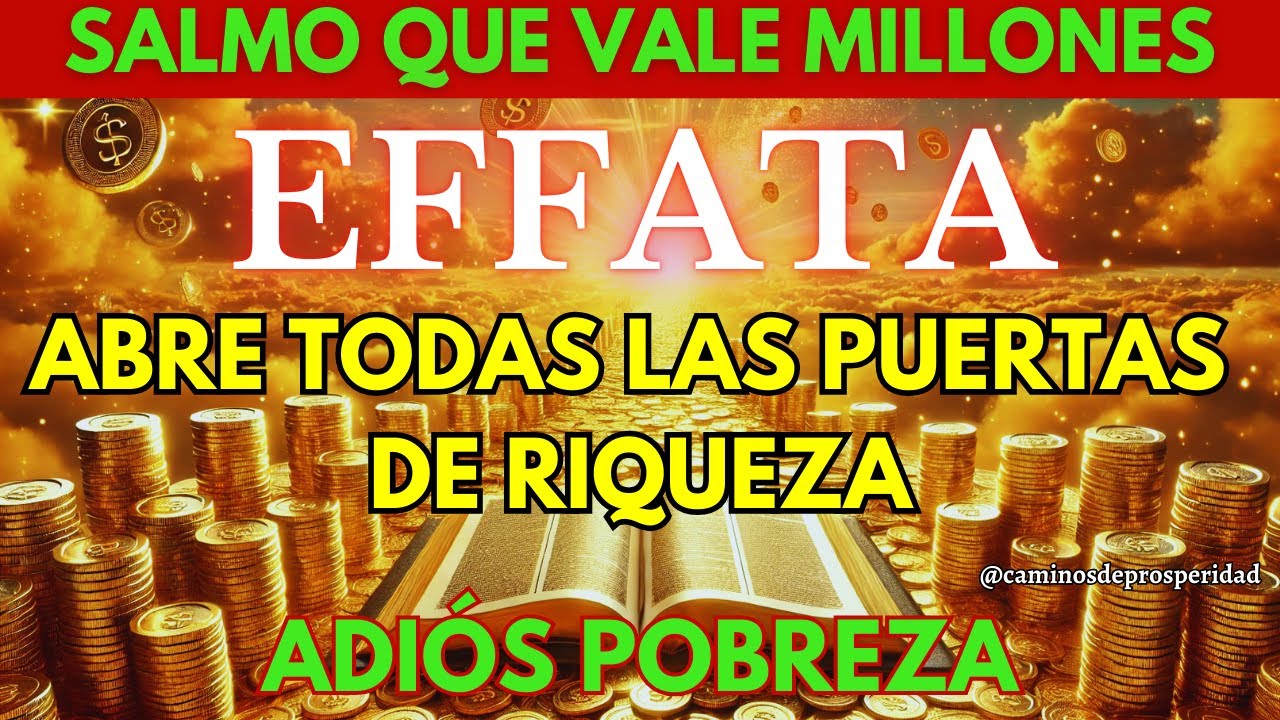 🌟ESTE SALMO VALE MILLONES: LLEGARÁN RÍOS DE DINERO PARA ACTIVAR TU FORTUNA Y EL FLUJO DE BENDICIONE💰