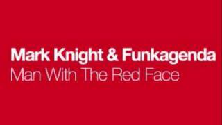 Funkagenda & Mark Knight - Man With The Red Face