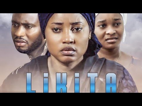 LIKITA 3&4 LATEST HAUSA FILM