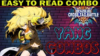 BBTAG Yang Combos - Easy To Read Combo Inputs - ZEPHELA