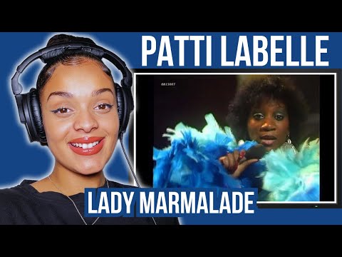 FIRST TIME HEARING Patti LaBelle - Lady Marmalade REACTION | Rere Reacts