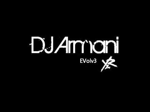 DJ Armani - EVolv3