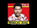 Márcio José - Volume 2