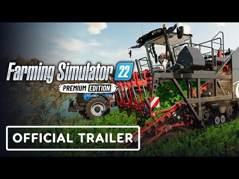 Farming Simulator 22: Premium Edition - Official Premium Expansion Map Trailer