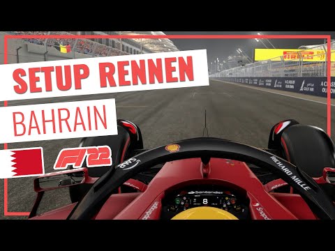 F1 22 BAHRAIN SETUP RENNEN (Trocken) - für MyTeam, Fahrerkarriere & Online