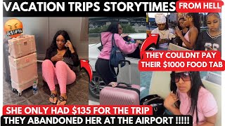 VACATION TRIPS from HELL when everything FALLS apart part 1