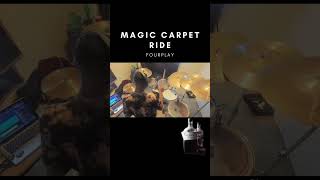 Riding the Groove! Magic Carpet Ride - Fourplay (Drum Cover) 🎶