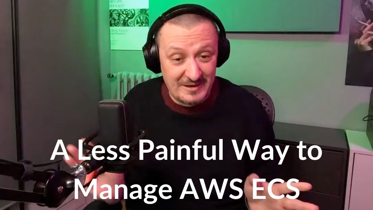 A Less Painful Way to Manage AWS ECS