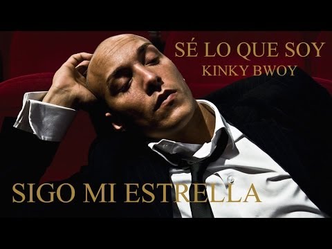 Kinky Bwoy - Sigo mi estrella ft. Aloy