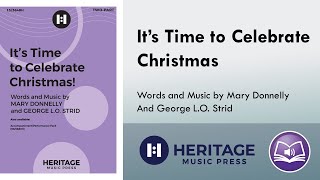 It&#39;s Time to Celebrate Christmas (Two-part) - Mary Donnelly, George L. O. Strid