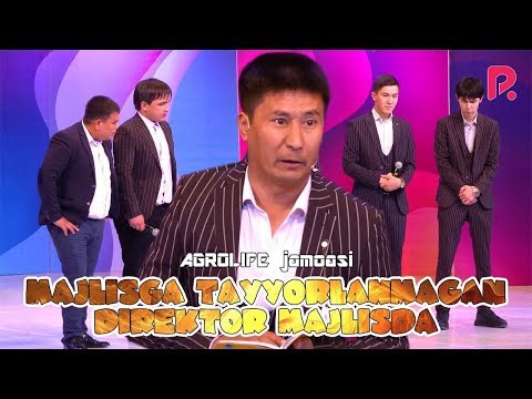 QVZ 2019 - AGROLIFE jamoasi - Majlisga tayyorlanmagan direktor majlisda