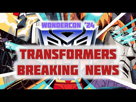 WONDERCON 2024 TRANSFORMERS NEWS