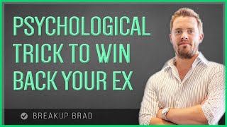 #1 Psychological Trick To Win Your Ex Back