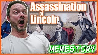 Assassination of Lincoln: A Memestory
