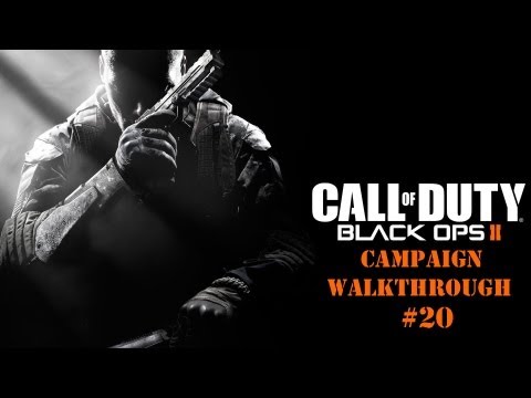 Call of Duty Black Ops 2 - Walkthrough Part 20
