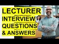 LECTURER Interview Questions & Answers! (PASS your University or College Lecturer Interview!)