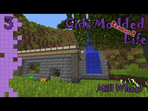 Cids Modded Life - Season 2 - 3 - Mill Wheel