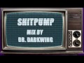 SHITPUMP (G-House Mix) 
