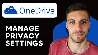 How to Manage OneDrive Privacy Settings 2026 (Quick & Easy)