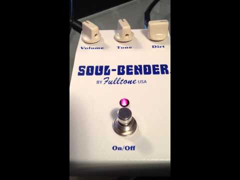 FULLTONE SOUL BENDER (low serial #) 