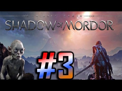 Middle-Earth: Shadow of Mordor Gameplay/Walkthrough HD - Gimûb the Clever - Part 3