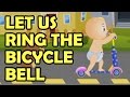 Let Us Ring The Bicycle Bell Ting A Ling Ling