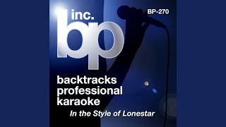 Everything&#39;s Changed (Karaoke Instrumental Track) (In the Style of Lonestar)