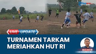 Turnamen Sepak Bola Pemuda Tahtul Yama, Meriahkan HUT Kemerdekaan ke-79 RI, Peserta Antusias