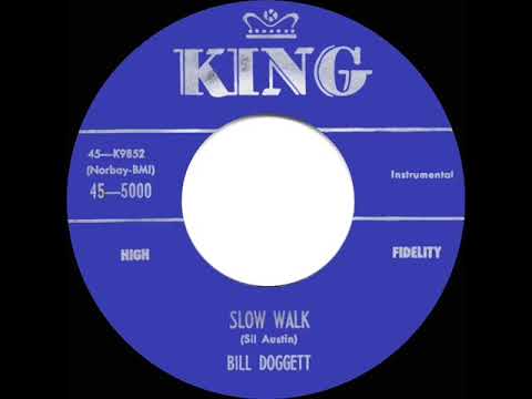 1956 HITS ARCHIVE: Slow Walk - Bill Doggett