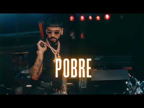 ANUEL AA x JC REYES x ÑENGO FLOW - POBRE