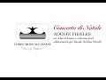 Concerto di Natale 2021 CML – ADESTE FIDELES - arr. David Foster e Johnnie Carl