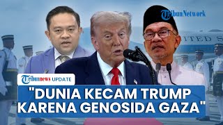 DPR Malaysia Malu Lihat PM Anwar Sambut Trump Sambil Joget: Dunia Sedang Kecam Genosida di Gaza
