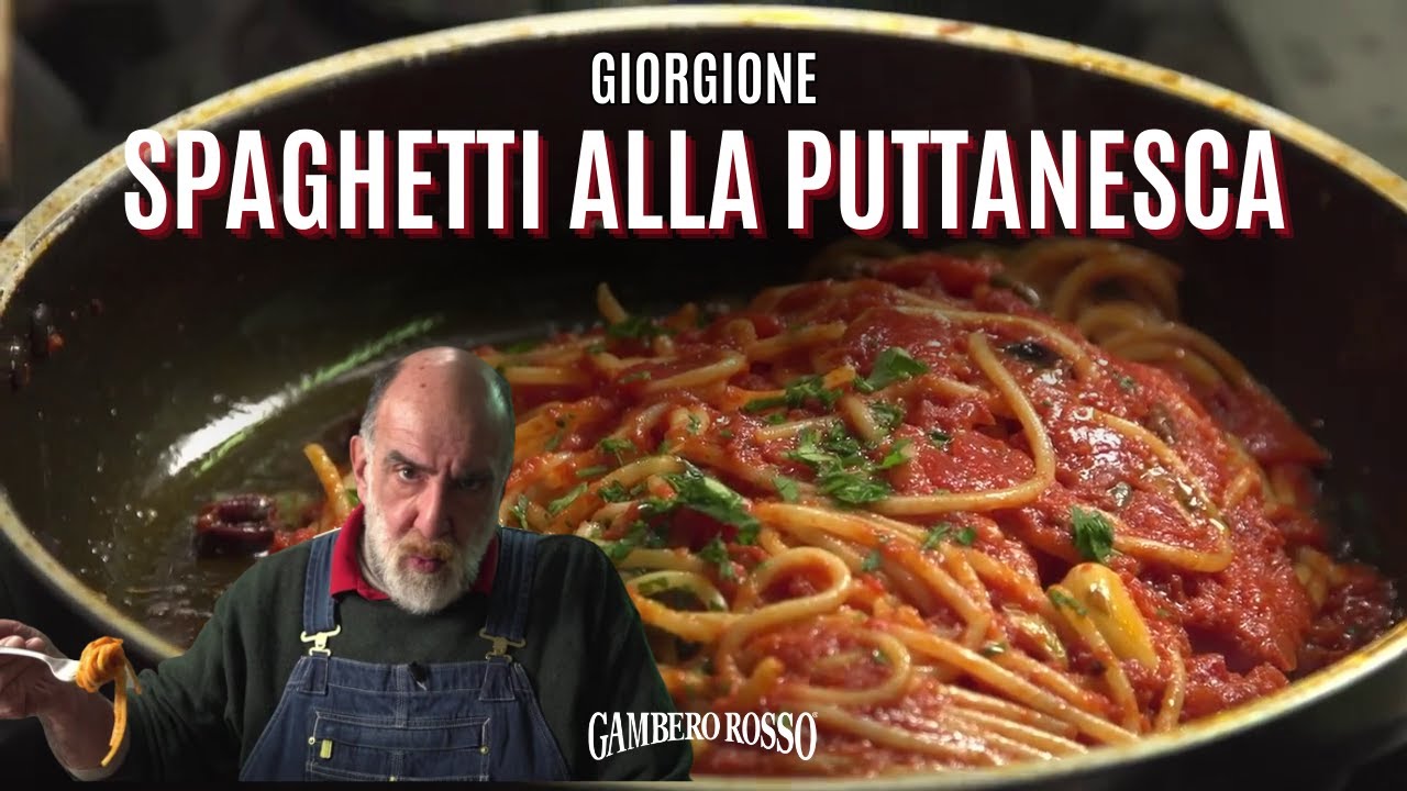 Spaghetti alla PUTTANESCA - Le ricette di Giorgione
