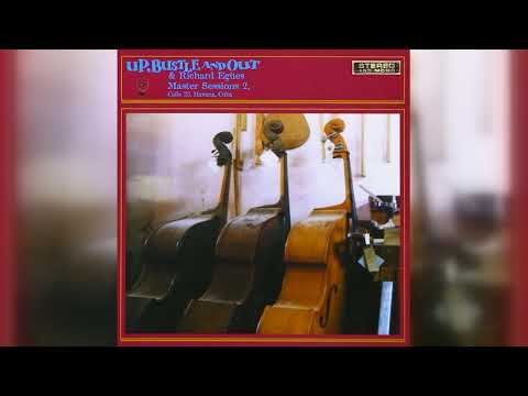 Up, Bustle And Out & Richard Egües - Master Sessions 2 (Afro-Cuban, Abstract, Downtempo) (2001)