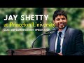 JAY SHETTY I Princeton University Class Day Commencement I May 26th 2025