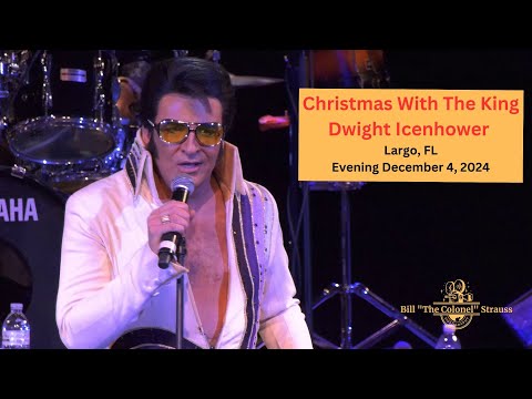 "Christmas With The King" - Dwight Icenhower - Wednesday Evening December 4, 2024