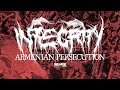 INTEGRITY - Armenian Persecution (2022 Mix)