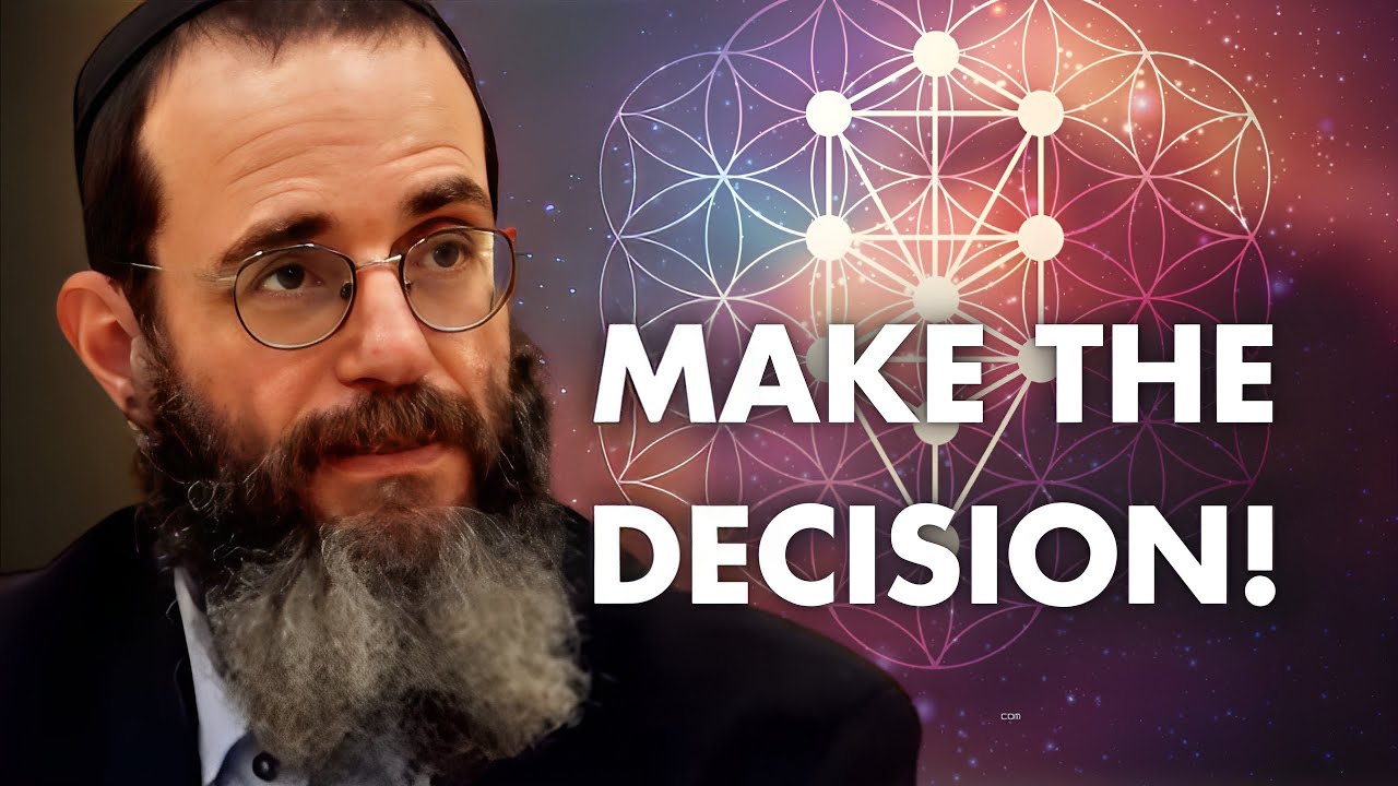 Kabbalah and the Art of Decision Making