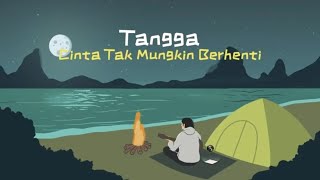 Download lagu Tangga - Cinta Tak Mungkin Berhenti mp3