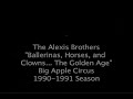 Alexis Brothers Big Apple Circus 1990