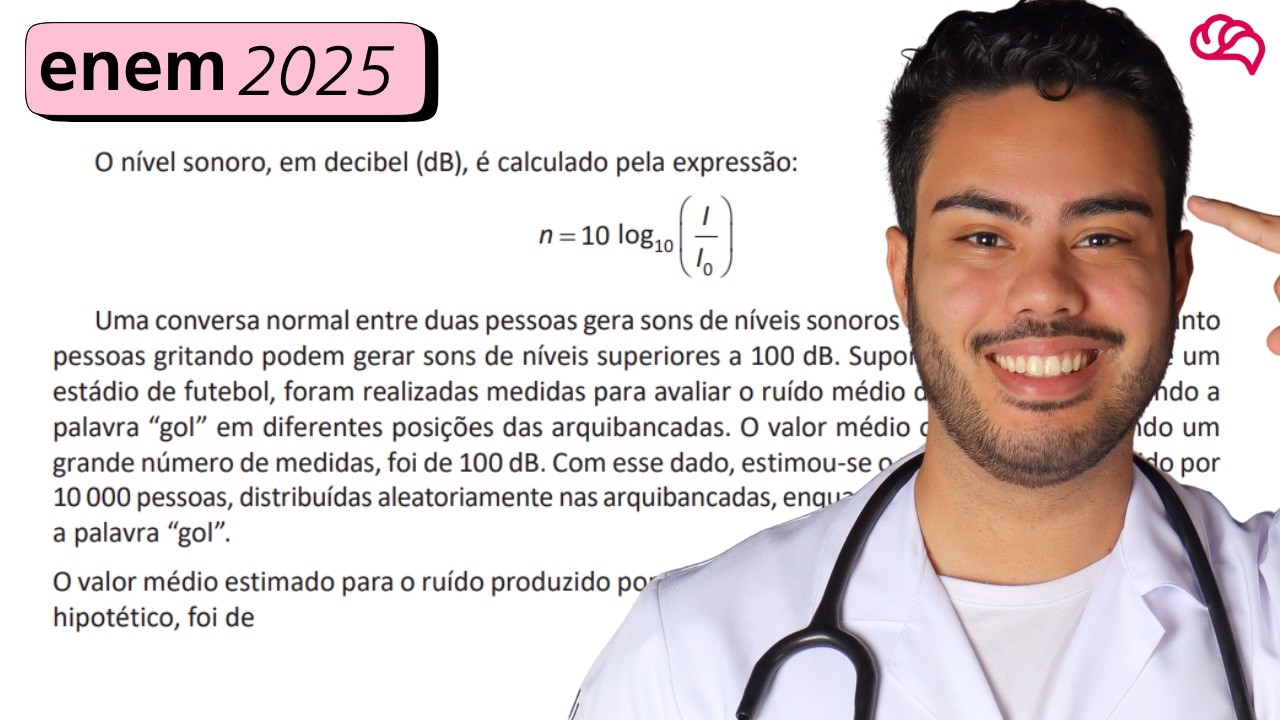 Resolução em Vídeo — Questão 132 ENEM 2025