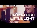 Laura-Leigh - Little Light /// Goliath Guitar Sessions